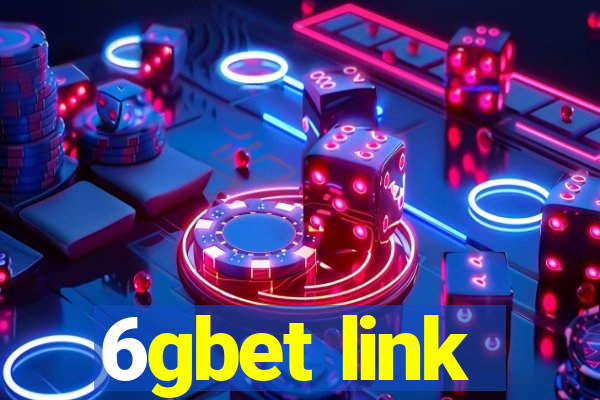 6gbet link